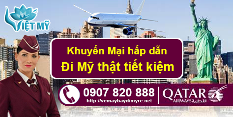 Qatar Airways mở khuyến mại lớn cho các hành trình từ Hồ Chí Minh đến Mỹ