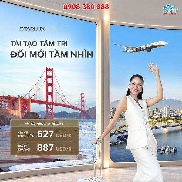 STARLUX Airlines ưu đãi vé đi Mỹ từ Đà Nẵng